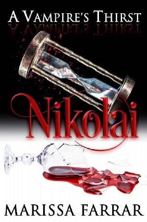 [A Vampire's Thirst 07] • Nikolai